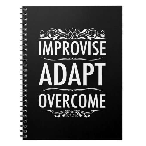 Improvise Adapt Overcome Notebook