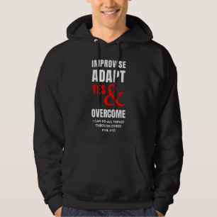 IMPROVISE ADAPT YES AND OVERCOME Christian Hoodie