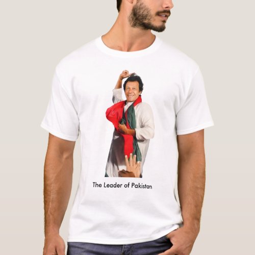 Imran Khan The Leader of Pakistan T_Shirt
