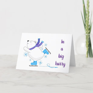 IN A BIG HURRY TO WISH YOU MERRY CHRISTMAS HOLIDAY CARD