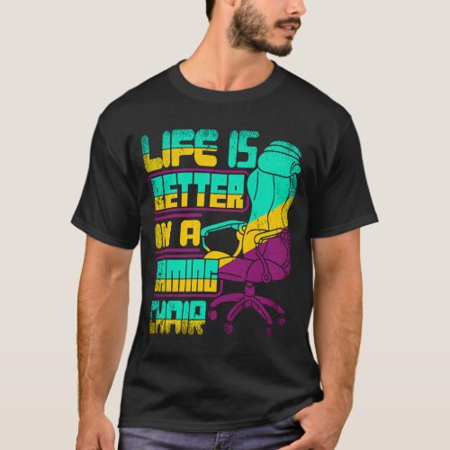In A Gaming Chair Video Game Player Gamer T_Shirt