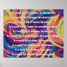 In A Messed Up World Poem Wall Poster