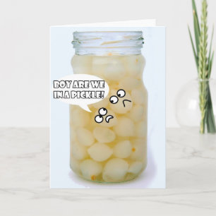 in a pickle greetings card