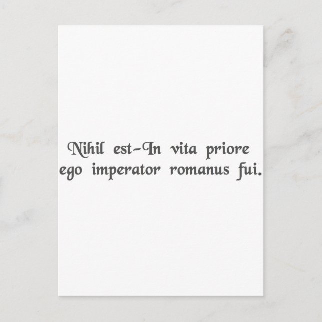 In a previous life I was a Roman Emperor. Postcard (Front)