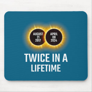 In A Total Solar Eclipse Twice Lifetime Mouse Pad