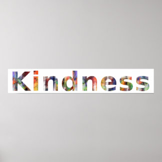 In A Word: Kindness Poster