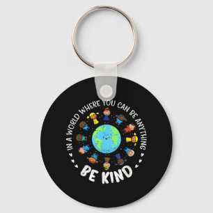In A World Be Kind Earth Unity Day Orange Teacher Keychain