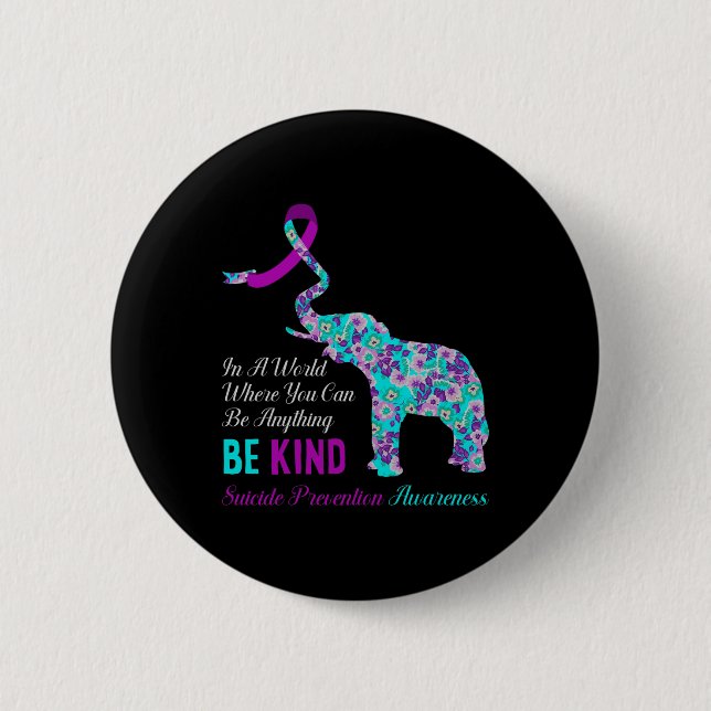 In A World Be Kind Support Suicide Prevention Awar Button (Front)