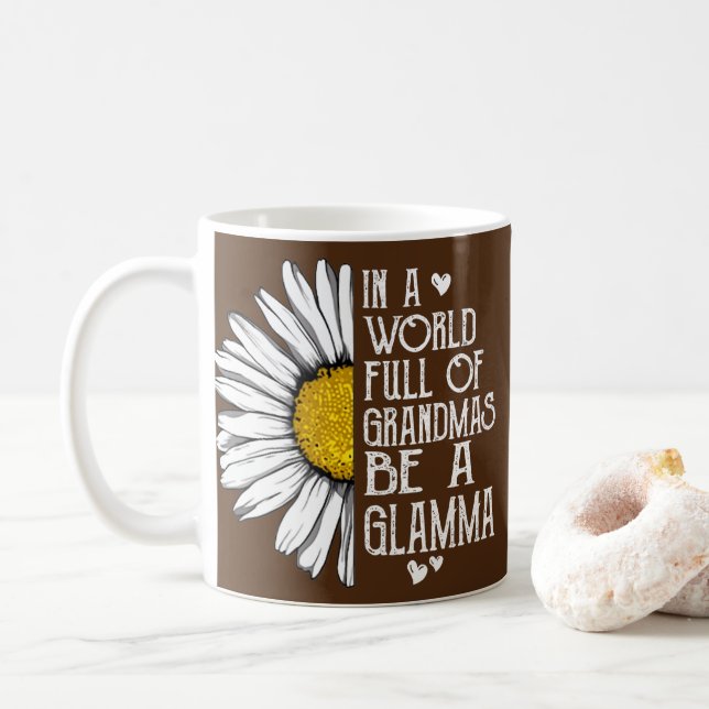 In A World Full Of Grandmas Be A Glamma Daisy Coffee Mug (With Donut)