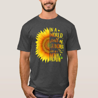 In A World Full Of Grandmas Be A Memaw Sunflower v T-Shirt