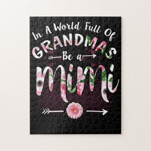 In A World Full Of Grandmas Be A Mimi Grandma Jigsaw Puzzle