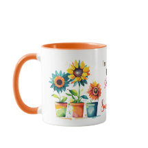 In a World Full of Roses Be a Sunflower