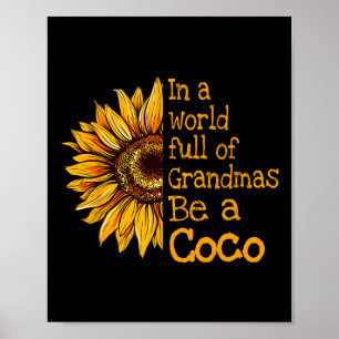 In A World Of Grandmas Be A Coco Special Grandma Poster