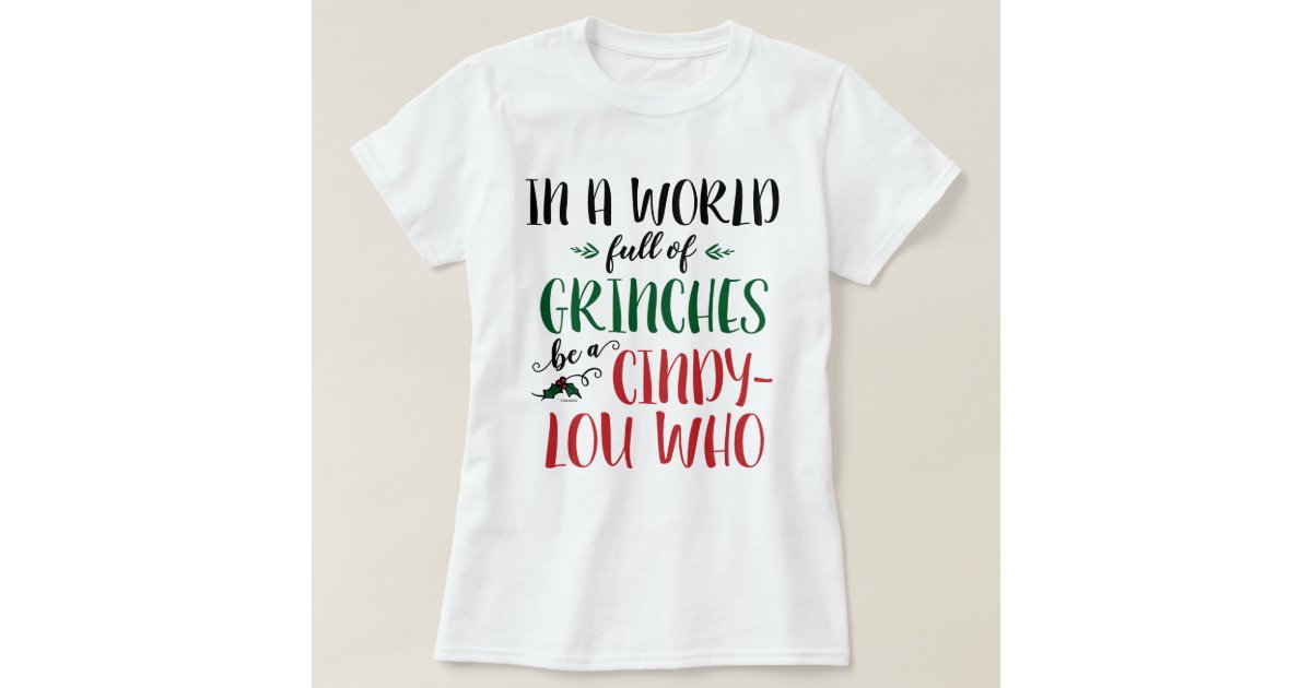 cindy lou who t shirt