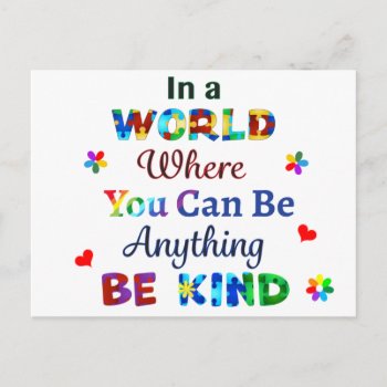In A World Where You Can Be Anything Be Kind Postcard by AutismSupportShop at Zazzle
