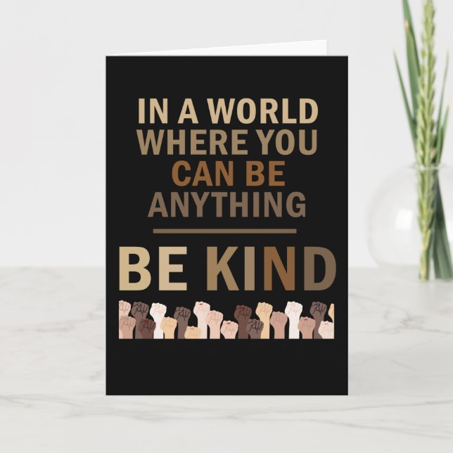 In A World Where You Can Be Anything Card (Front)