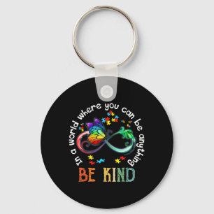 In A World Where You Can Be Kind Butterfly Autism Keychain