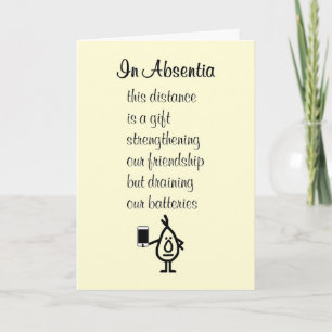 In Absentia, A Funny Poem for a Friend Card