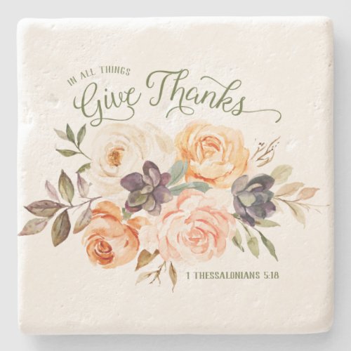 In All Thing Give Thanks Floral Roses Coaster