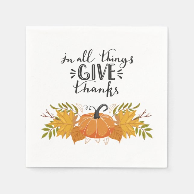 In all things give thanks napkins (Front)