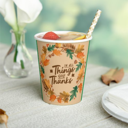 IN ALL THINGS GIVE THANKS  PAPER CUPS