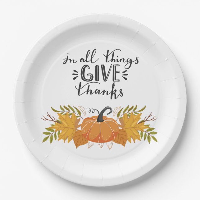 In all things give thanks paper plates (Front)