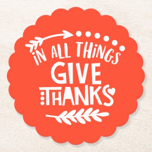 In All Things Give Thanks Thanksgiving Orange Paper Coaster