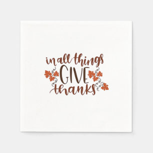 In All Things Give Thanks Thanksgiving Pumpkin Napkins