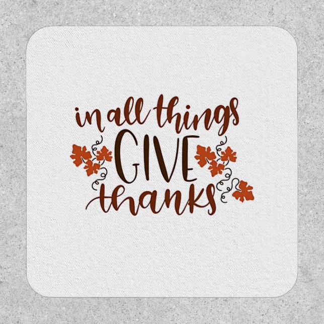 In All Things Give Thanks Thanksgiving Pumpkin  Patch (Front)
