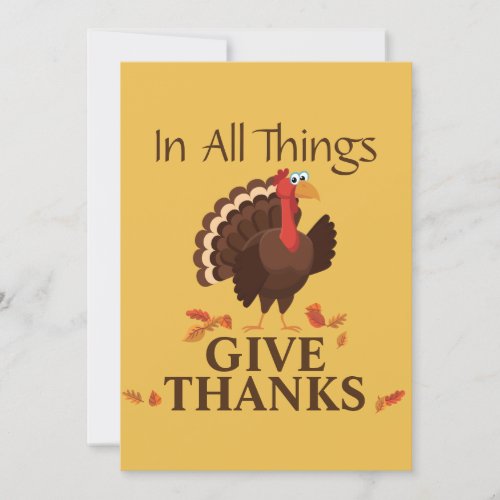 In All Things Give Thanks Turkey Thanksgiving Holiday Card