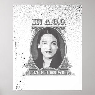 In AOC we Trust Poster