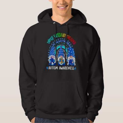 In April We Blue Gnome Rainbow Autism Awareness 1 Hoodie