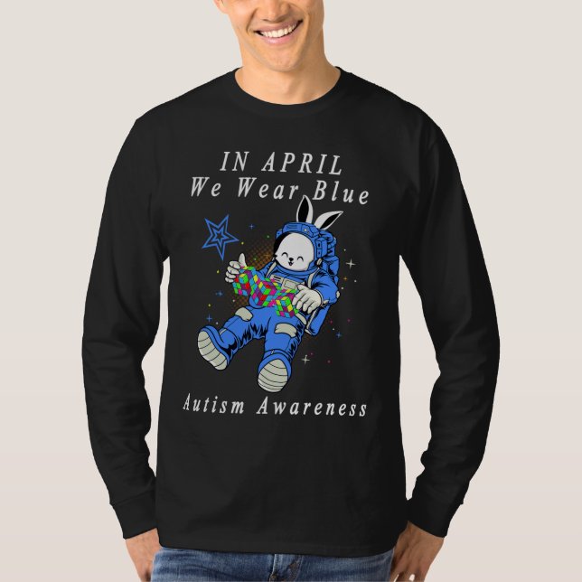 In April We Wear Blue Astronaut Autism Bunny Astro T-Shirt (Front)
