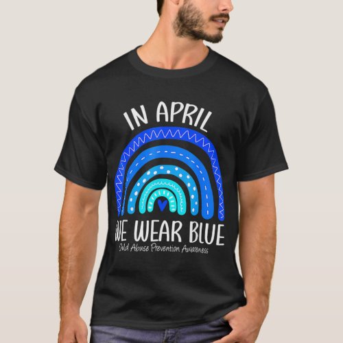 In April We Wear Blue Child Abuse Prevention Aware T_Shirt