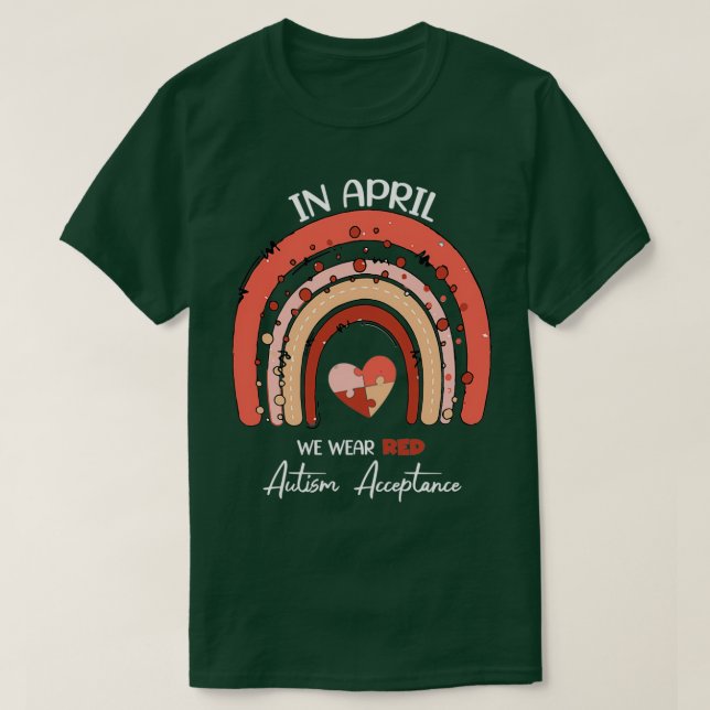 In April We Wear Red Autism Awareness T-Shirt (Design Front)