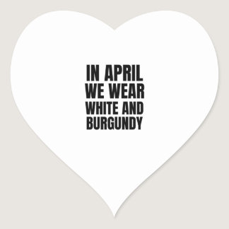 In April we wear White & burgundy Head & neck canc Heart Sticker