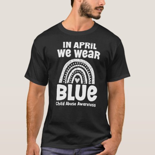 In April Wear Blue Rainbow Supports Child Abuse Aw T_Shirt