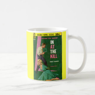 In At the Kill pulp novel cover Coffee Mug