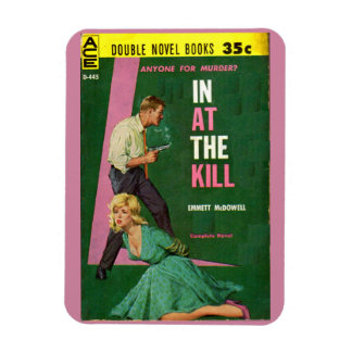 In At the Kill pulp novel cover Magnet