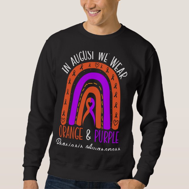 In August We Wear Orange And Purple Psoriasis Awar Sweatshirt (Front)