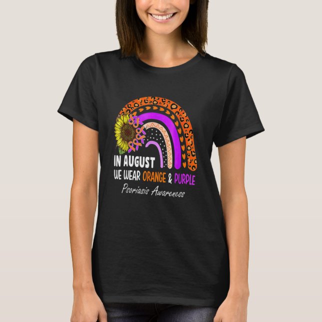 In August We Wear Orange & Purple Psoriasis Awaren T-Shirt (Front)