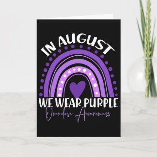 In August We Wear Purple Overdose Awareness Month Card