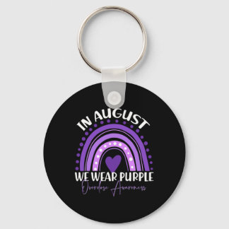 In August We Wear Purple Overdose Awareness Month Keychain