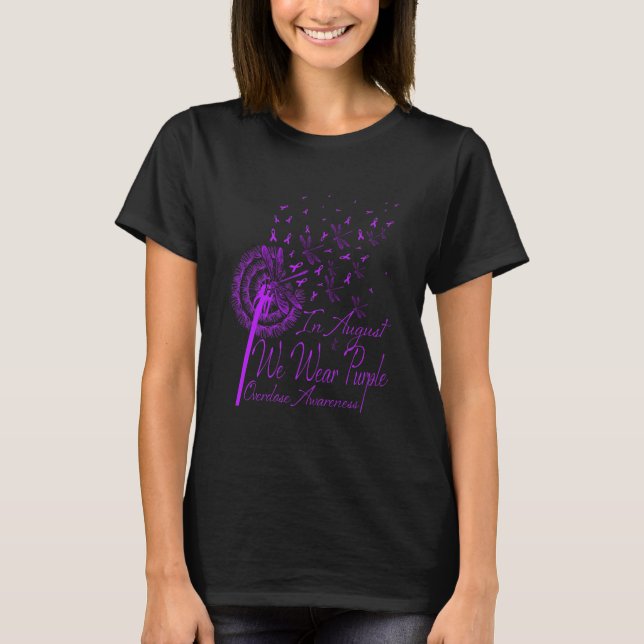 In August We Wear Purple Overdose Awareness T-Shirt (Front)