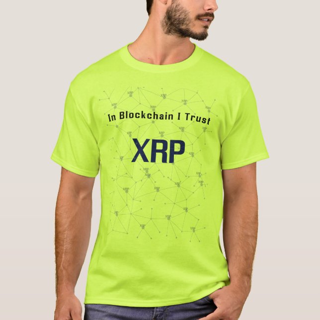 In Blockchain I Trust XRP Ripple T-Shirt (Front)