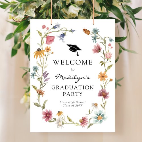 In Bloom Wildflower Graduation Party Welcome Sign