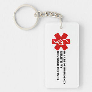 In Case of Emergency Delete My Browser History Keychain