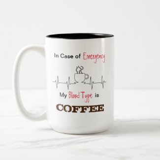 In Case of Emergency Funny Coffee Mug