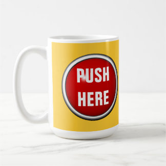 in case of emergency push here coffee mug