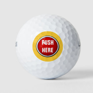in case of emergency push here golf balls
